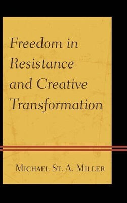 Libro Freedom In Resistance And Creative Transformation -...