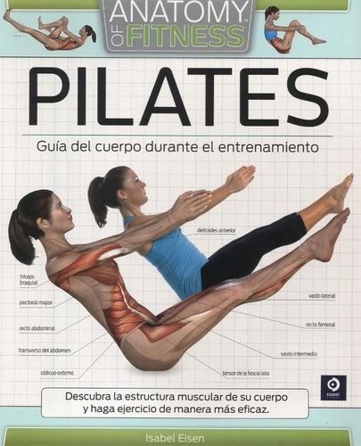 Pilates - Isabel Eisen, de Isabel Eisen. Editorial Edimat en español