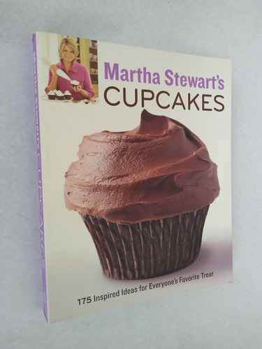 Cupcakes: 175 Inspirated Ideas For Everiones Favorit Treat