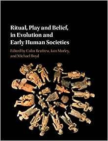 Ritual, Play And Belief, In Evolution And Early Human Societ