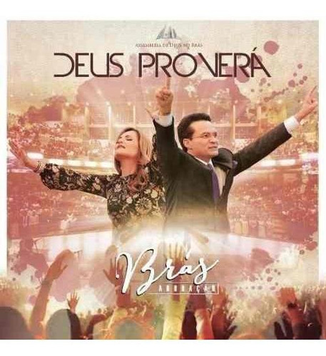 Brás Adoração - Deus Proverá Cd