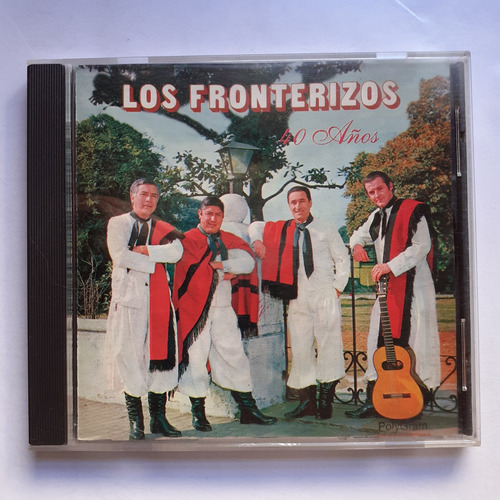 Cd Original - Los Fronterizos (40 Años) 