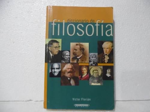 Diccionario De Filosofía. Victor Florian
