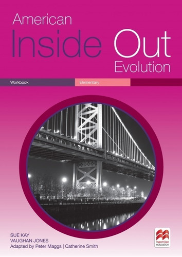 American Inside Out Evolution Elementary - Workbook A (split