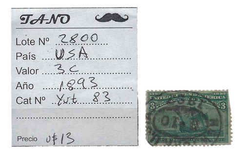 Lote2800 Estados Unidos 3 Cent. Año 1893 Yvert# 83