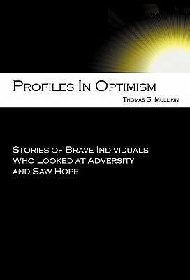 Libro Profiles In Optimism: Stories Of Brave Individuals ...