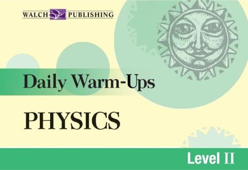 Daily Warmups Physics Level Ii (daily Warmups Science Series