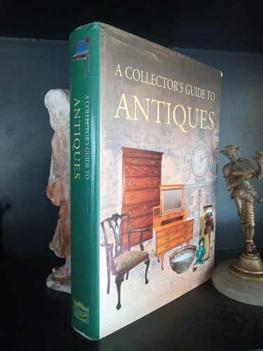 A Collector´s Guide Tu Antiques - Manual Guía - Libro