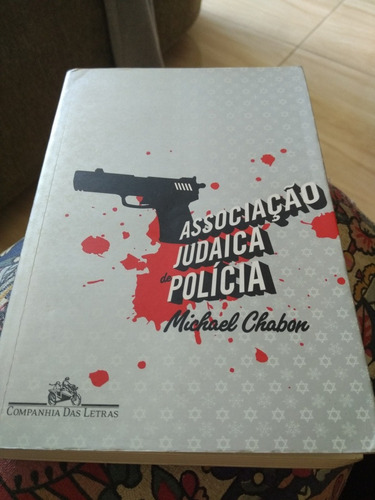 Associação Judaica De Policia - Michael Chabon