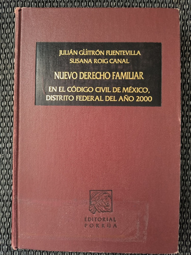 Nuevo Derecho Familiar En El Código Civil De México