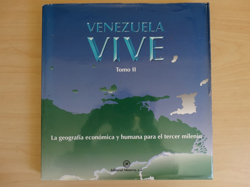 Venezuela Vive, Tomo Ii, En Físico