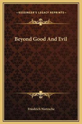 Libro Beyond Good And Evil - Friedrich Wilhelm Nietzsche