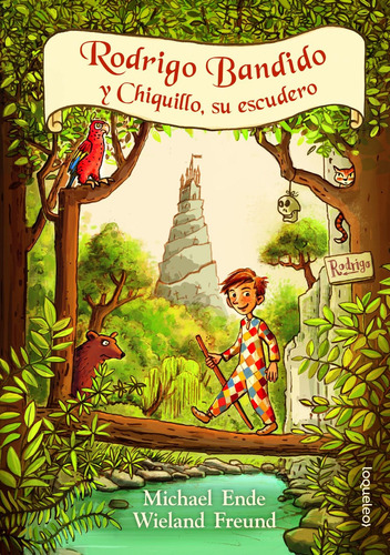 Libro: Rodrigo Bandido Y Chiquillo, Su Escudero. Ende, Micha