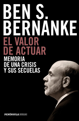 Libro El Valor De Actuar Por Ben Bernanke