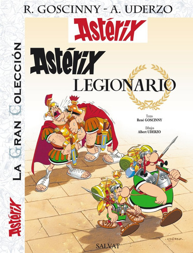 Asterix Legionario 10 La Gran Coleccion - Goscinny Rene