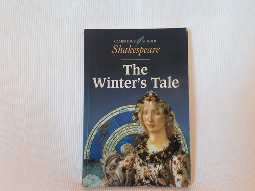 The Winters Tale William Shakespeare Cambridge School