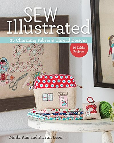 Sew Illustrated  35 Charming Fabric  Y  Thread Designs 16 Za