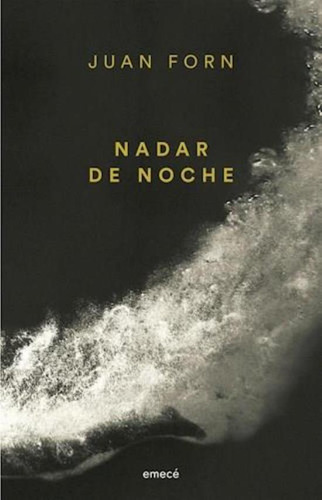 Nadar De Noche - 2024 - Juan Forn