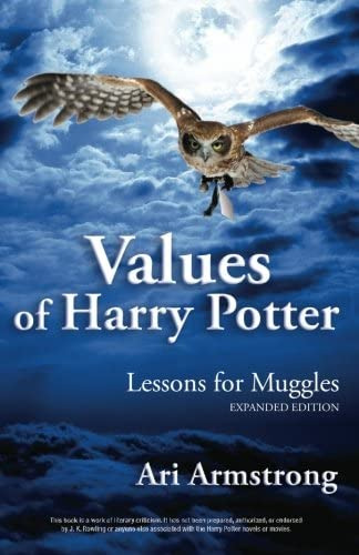 Values Of Harry Potter: Lessons For Muggles, Expanded Edition, De Armstrong, Ari. Editorial Ember Publishing, Tapa Blanda En Inglés