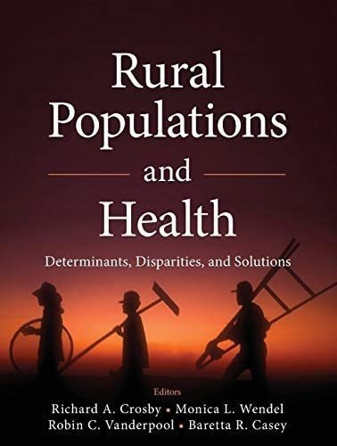 Libro: Rural Populations And Health: Determinants, And