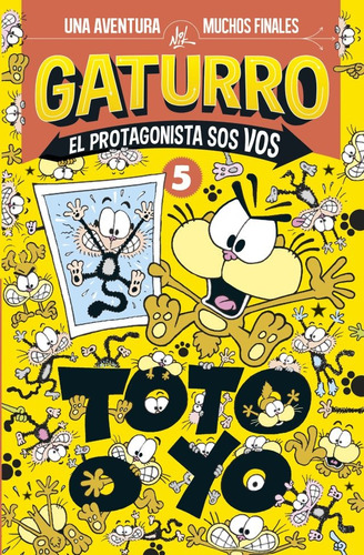 Gaturro. Toto O Yo (el Protagonista...5) - Nik