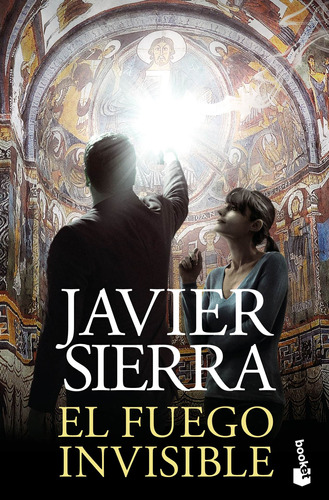 El fuego invisible: Novela galardonada con el Premio Planeta 2017, de Sierra, Javier. Serie Booket Editorial Booket México, tapa blanda en español, 2022