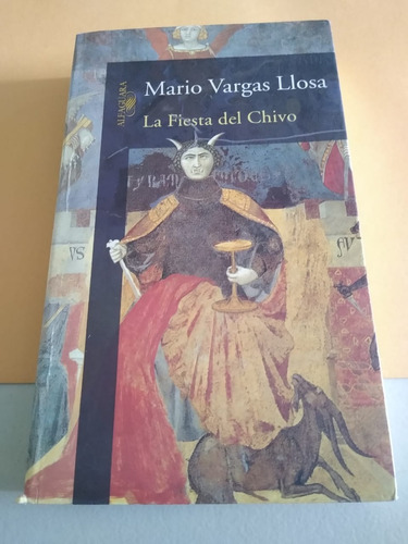 La Fiesta Del Chivo Mario Vargas Llosa 