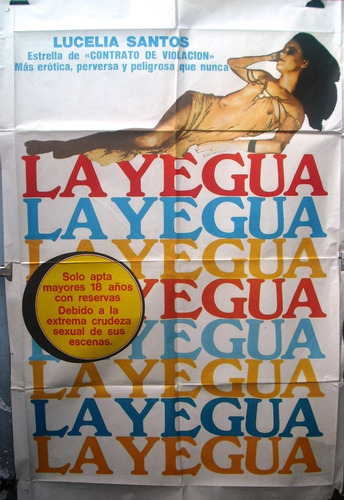 Afiche Original De La Película La Yegua Con Lucelia Santos