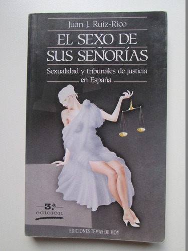 Libro  El Sexo De Sus Señorías 