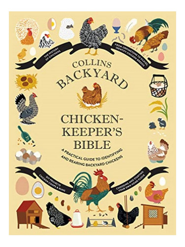 Collins Backyard Chicken-keepers Bible - Sonya Patel . Eb03