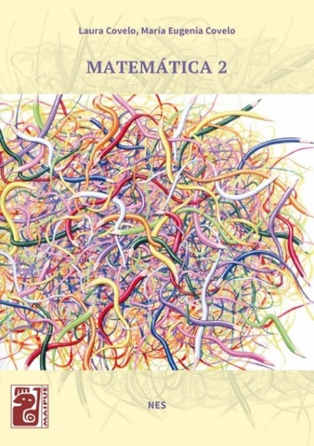 Matematica 2 Nes - Maipue