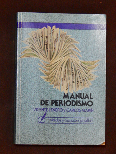 Manual De Preriodismo - Vicente Leñero Y Carlos Marin