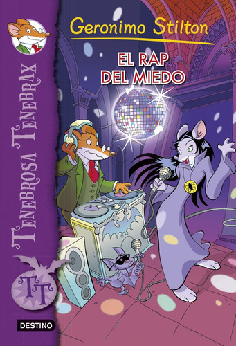 El rap del miedo: Tenebrosa Tenebrax 5, de Stilton, Geronimo. Serie Gerónimo Stilton Editorial Planeta Infantil México, tapa blanda en español, 2014