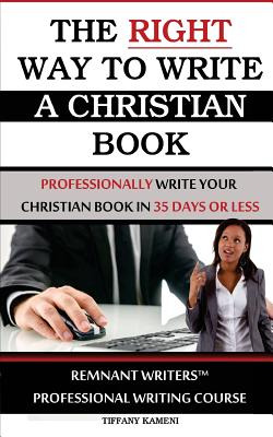 Libro The Right Way To Write A Christian Book - Buckner- ...