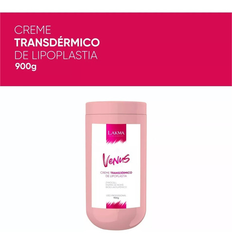 Lakma Venus Lipoplastia Transdérmica Crema Reductora 900g