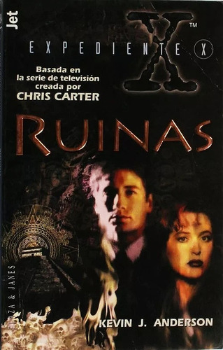 Libro Expediente X Ruinas Kevin J. Anderson (Usado)