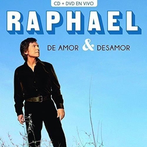 Raphael  De Amor & Desamor Cd+dvd (nuevo)