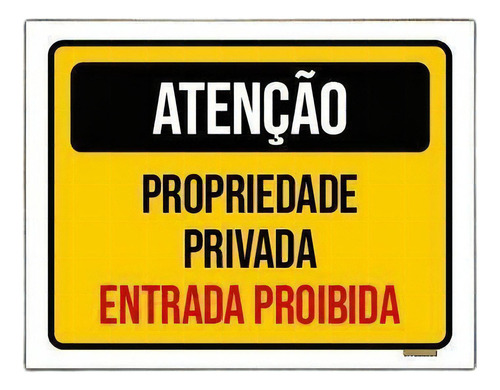 Kit 5 Placas Atenção Propriedade Privada Entrada Proibida