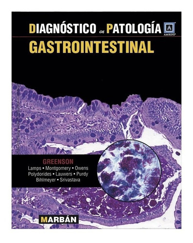 Diagnóstico En Patología Gastrointestinal, De Greenson Y S. Editorial Marban, Tapa Dura En Español, 2012