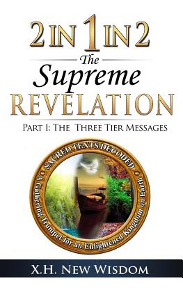 Libro 2 In 1 In 2 The Supreme Revelation: Part I - The Th...