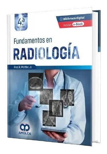 Fundamentos En Radiologia 4 Ed  Ebook Mettler,jk