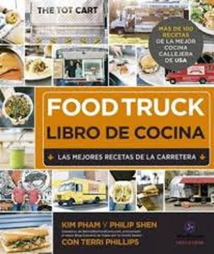 Food Truck Libro De Cocina - Td, Pham / Shen, Neo Person