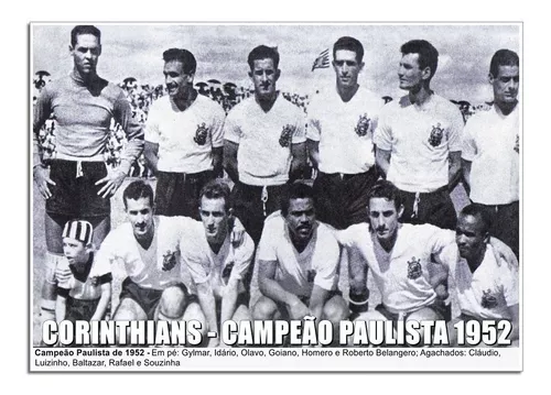 100 X CORINTHIANS: CORINTHIANS É CAMPEÃO PAULISTA DE 1952