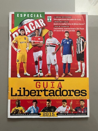 Revista Placar Edição Especial Libertadores 2015