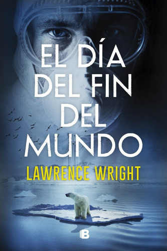 Libro El Día Del Fin Del Mundo - Wright, Lawrence