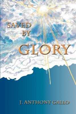 Libro Saved By Glory - Gallo, J. Anthony