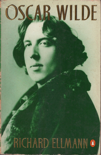 Oscar Wilde - Richard Ellmann (inglés) Muy Buen Estado