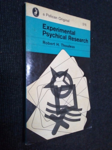 Experimental Psychical Research Robert H Thouless