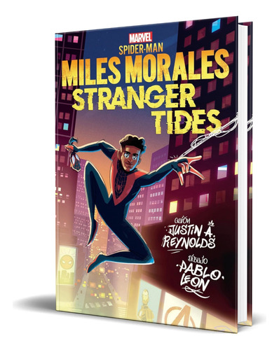 Libro Miles Morales. Stranger Tides [ Original ], De Justin A. Reynolds. Editorial Panini Comics, Tapa Blanda En Español, 2023