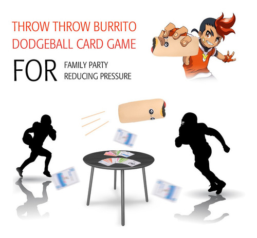 Throw Throw Burrito Dodgeball Juego De Cartas Para Fiesta Fa